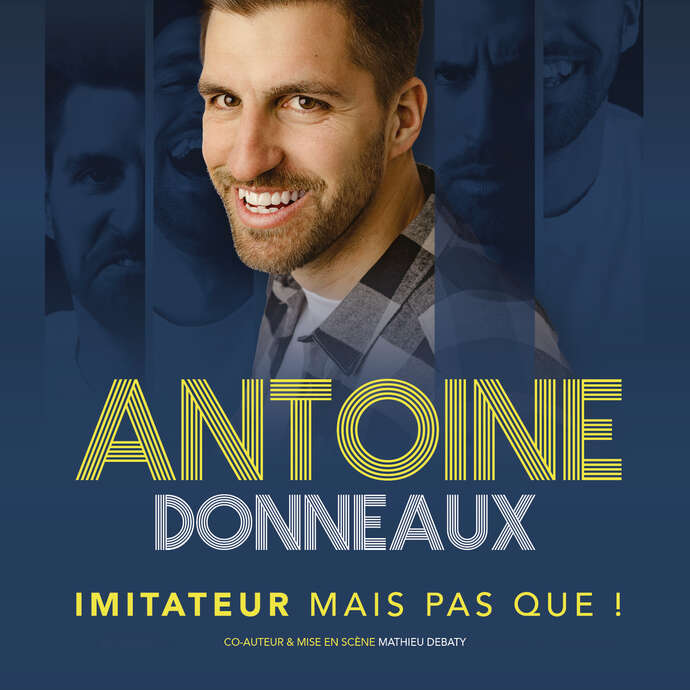 Festival Arcomik - Antoine Donneaux "imitateur, mais pas que !"