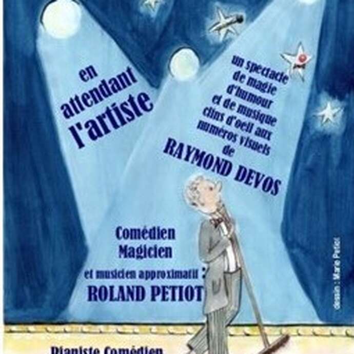 En attendant l'artiste - Théâtre