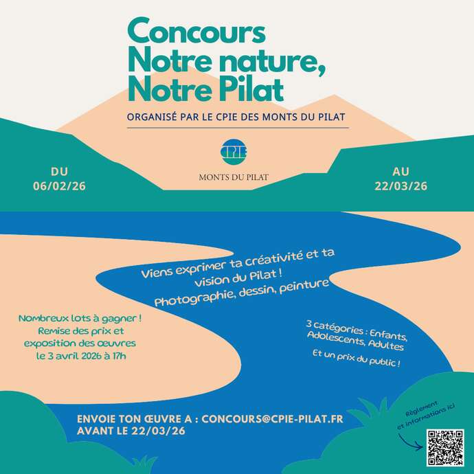 Concours artistique "Notre nature, notre Pilat"
