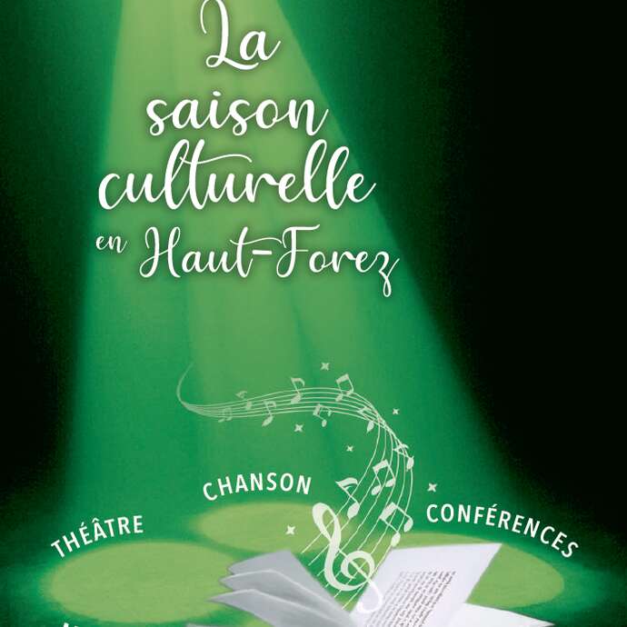 Saison culturelle en Haut-Forez - Entre en Scène